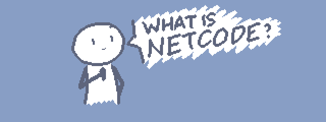 A person asks "What is NETCODE?"
